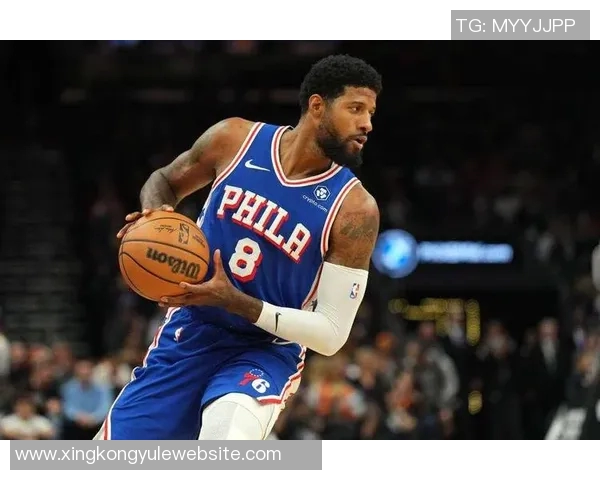 乔治主动申请增加上场时间背部不适依然改善明显状态回暖